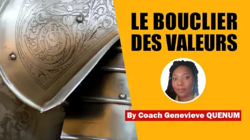 LE BOUCLIER DES VALEURS